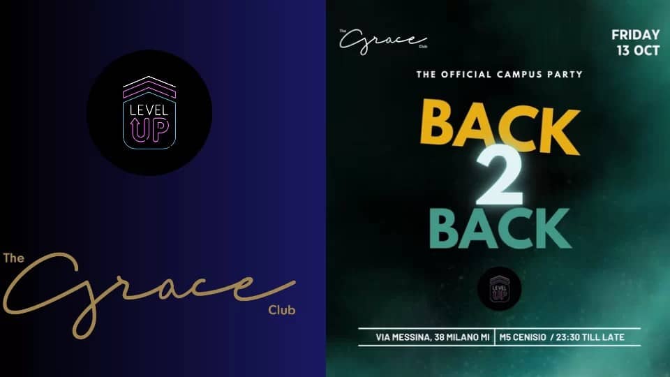 BACK 2 BACK The Grace club 13/10/2023